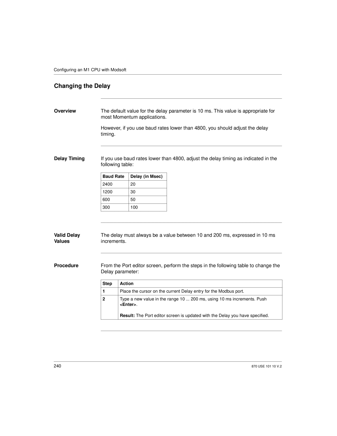 Schneider Electric Processor Adapter manual Changing the Delay, Delay Timing, Valid Delay, Values 