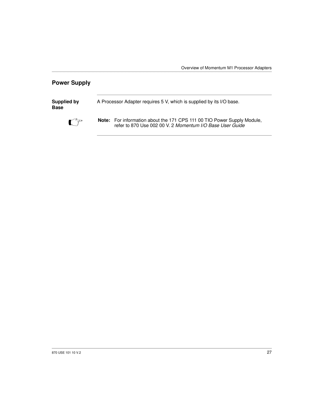 Schneider Electric Processor Adapter manual Power Supply, Supplied by, Base 