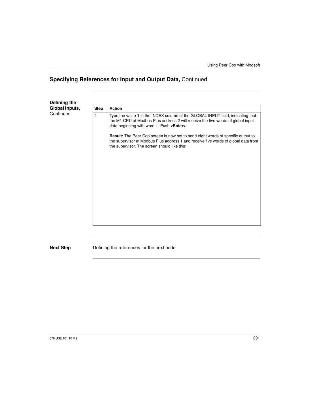 Schneider Electric Processor Adapter manual Next Step Defining the references for the next node 