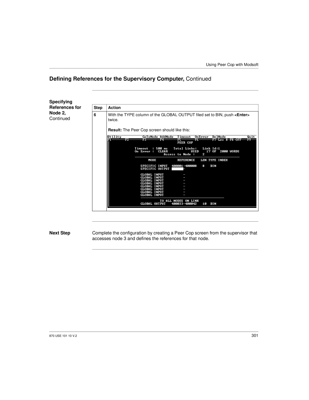 Schneider Electric Processor Adapter manual Next Step, Accesses node 3 and defines the references for that node 