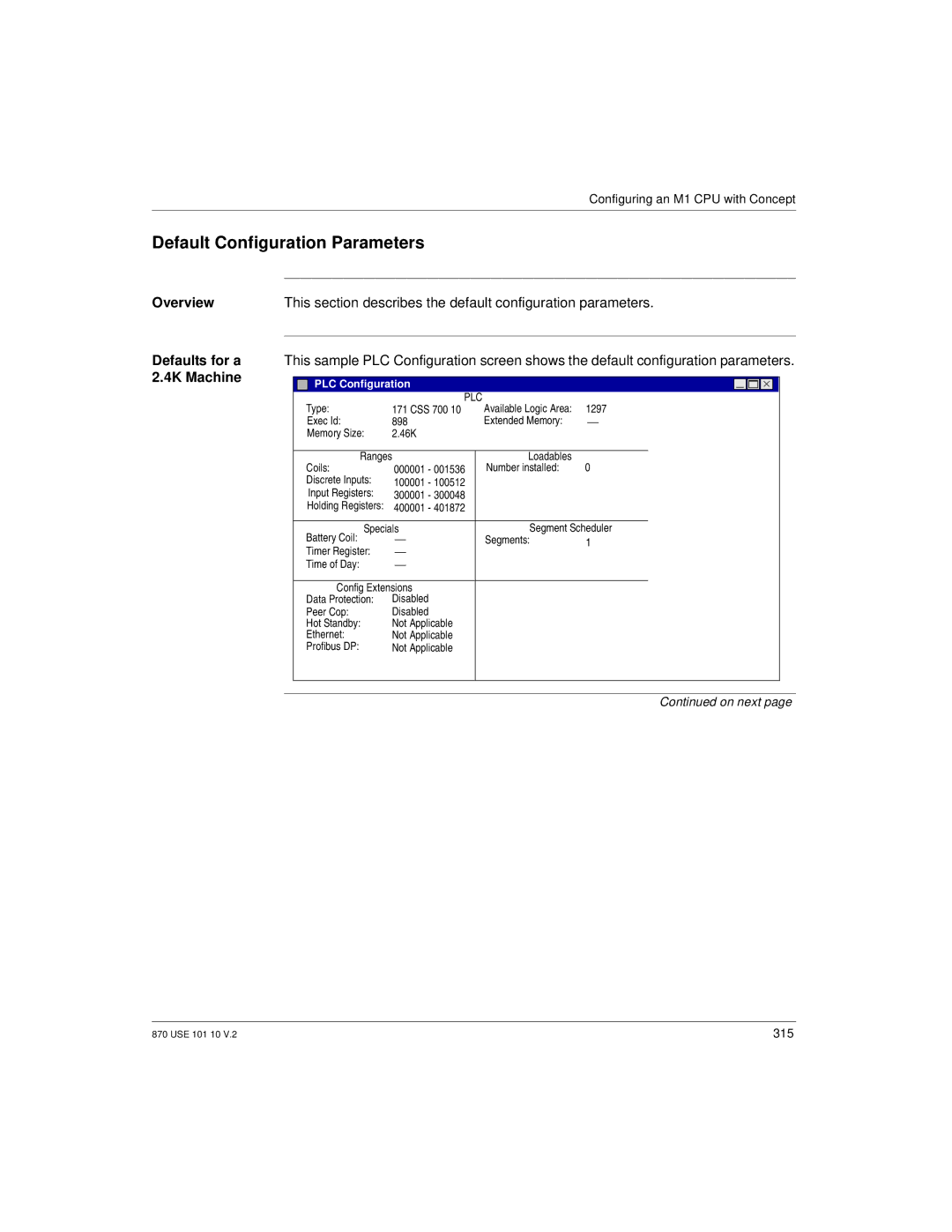 Schneider Electric Processor Adapter manual Default Configuration Parameters, Defaults for a 2.4K Machine 