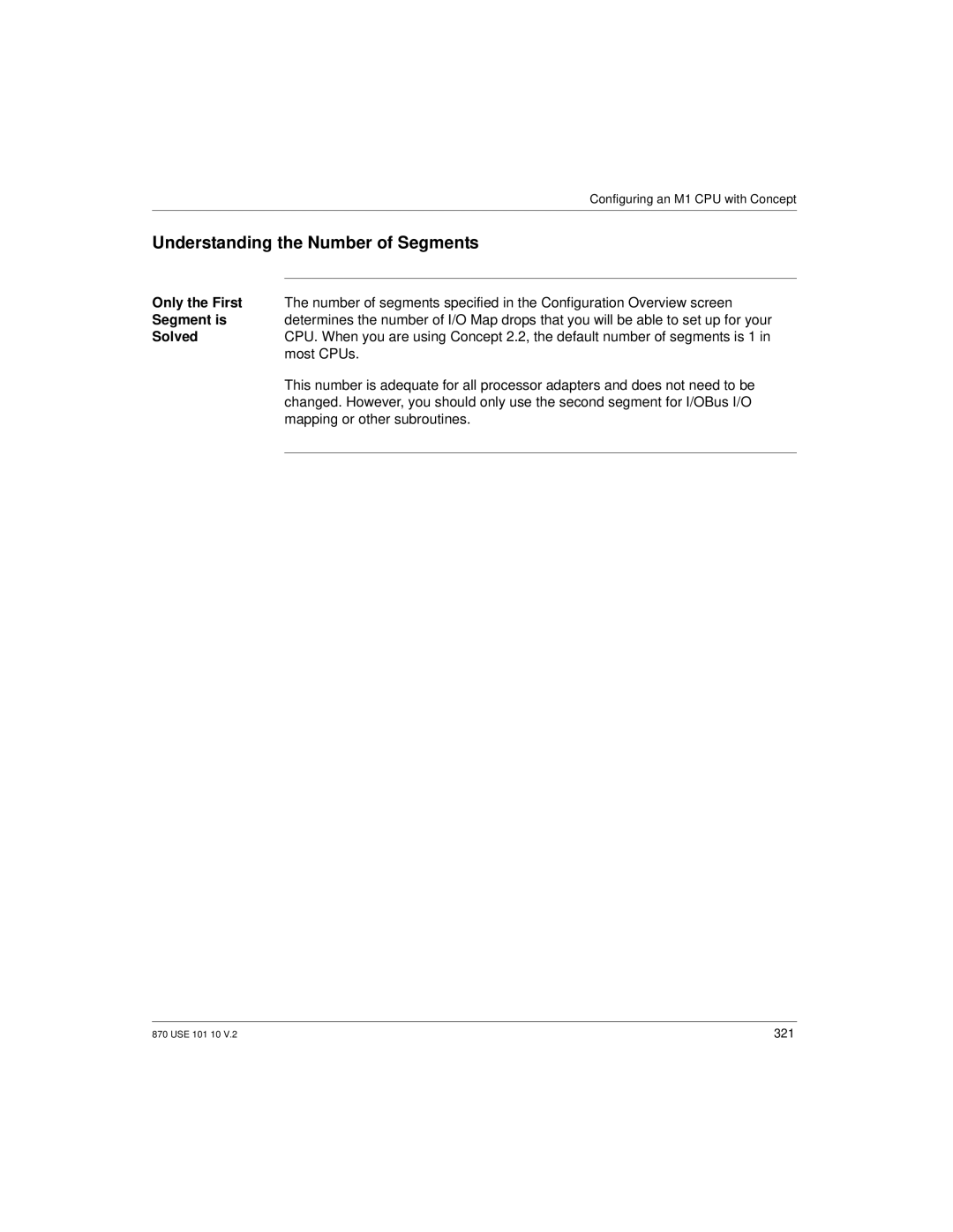 Schneider Electric Processor Adapter manual Understanding the Number of Segments, Only the First, Segment is, Solved 