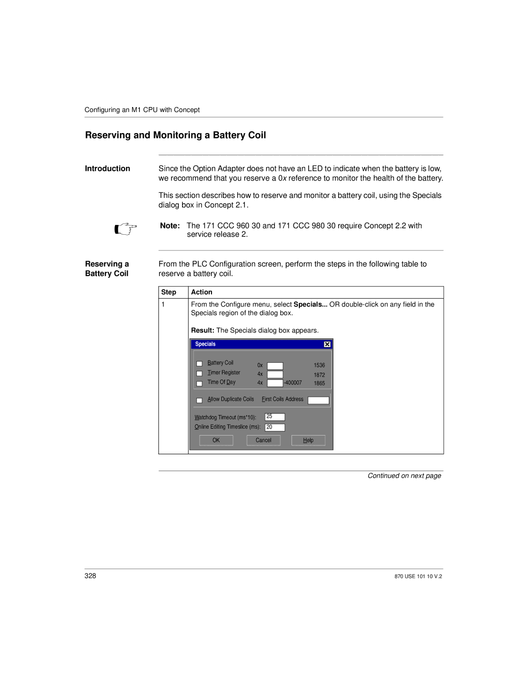 Schneider Electric Processor Adapter manual Dialog box in Concept, Service release, Reserve a battery coil 