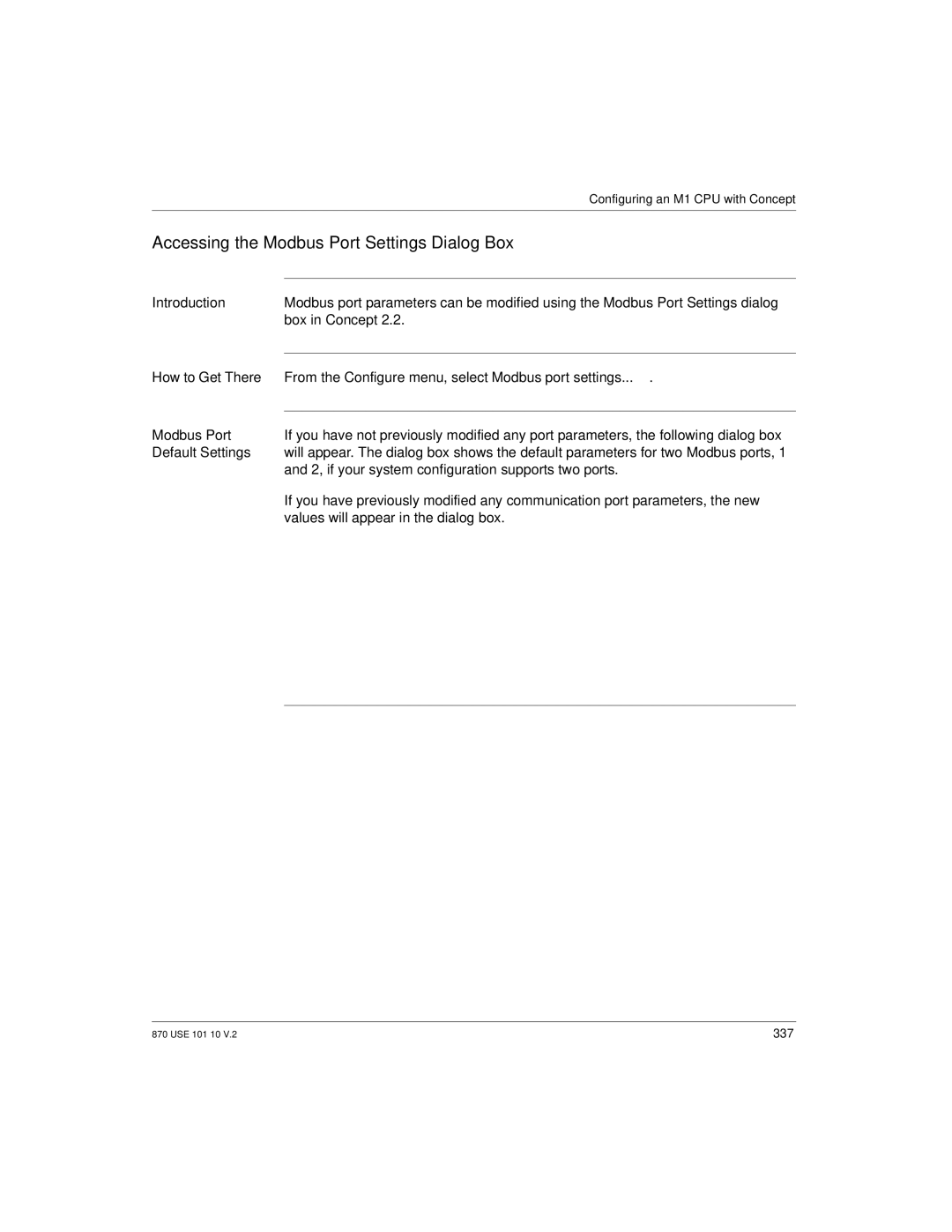 Schneider Electric Processor Adapter Accessing the Modbus Port Settings Dialog Box, How to Get There, Default Settings 