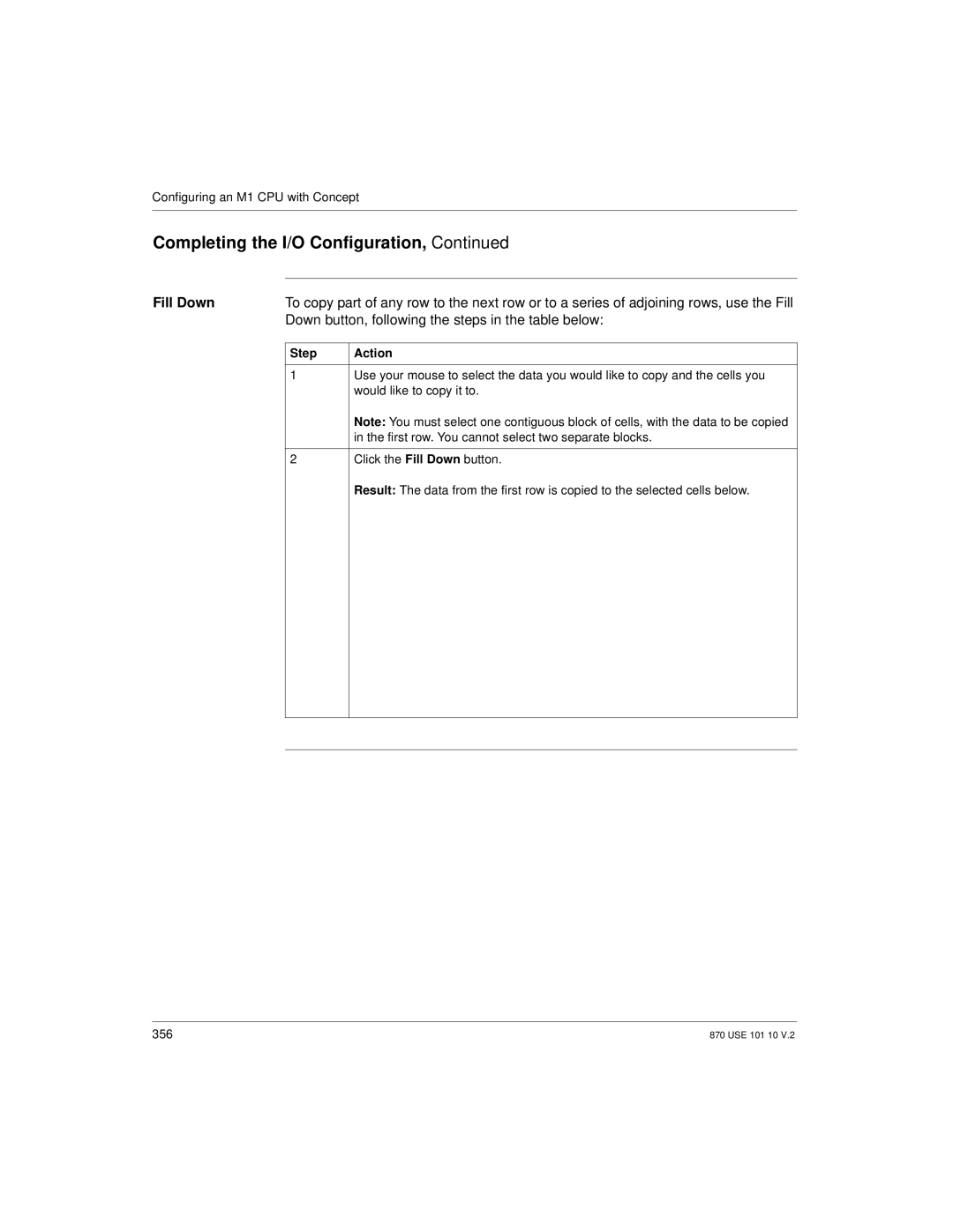 Schneider Electric Processor Adapter manual Fill Down, Down button, following the steps in the table below 