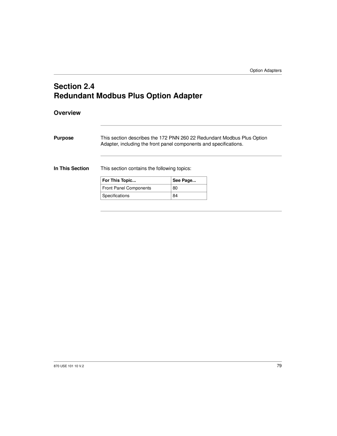 Schneider Electric Processor Adapter manual Section Redundant Modbus Plus Option Adapter, Overview 