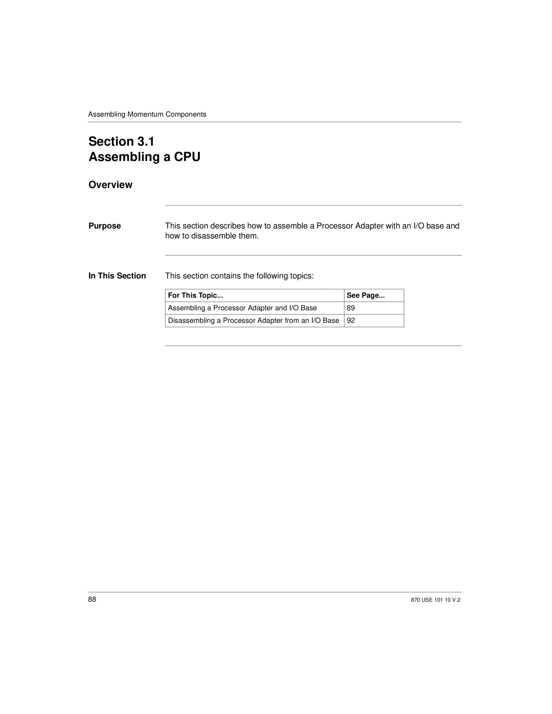 Schneider Electric Processor Adapter manual Section Assembling a CPU, How to disassemble them 