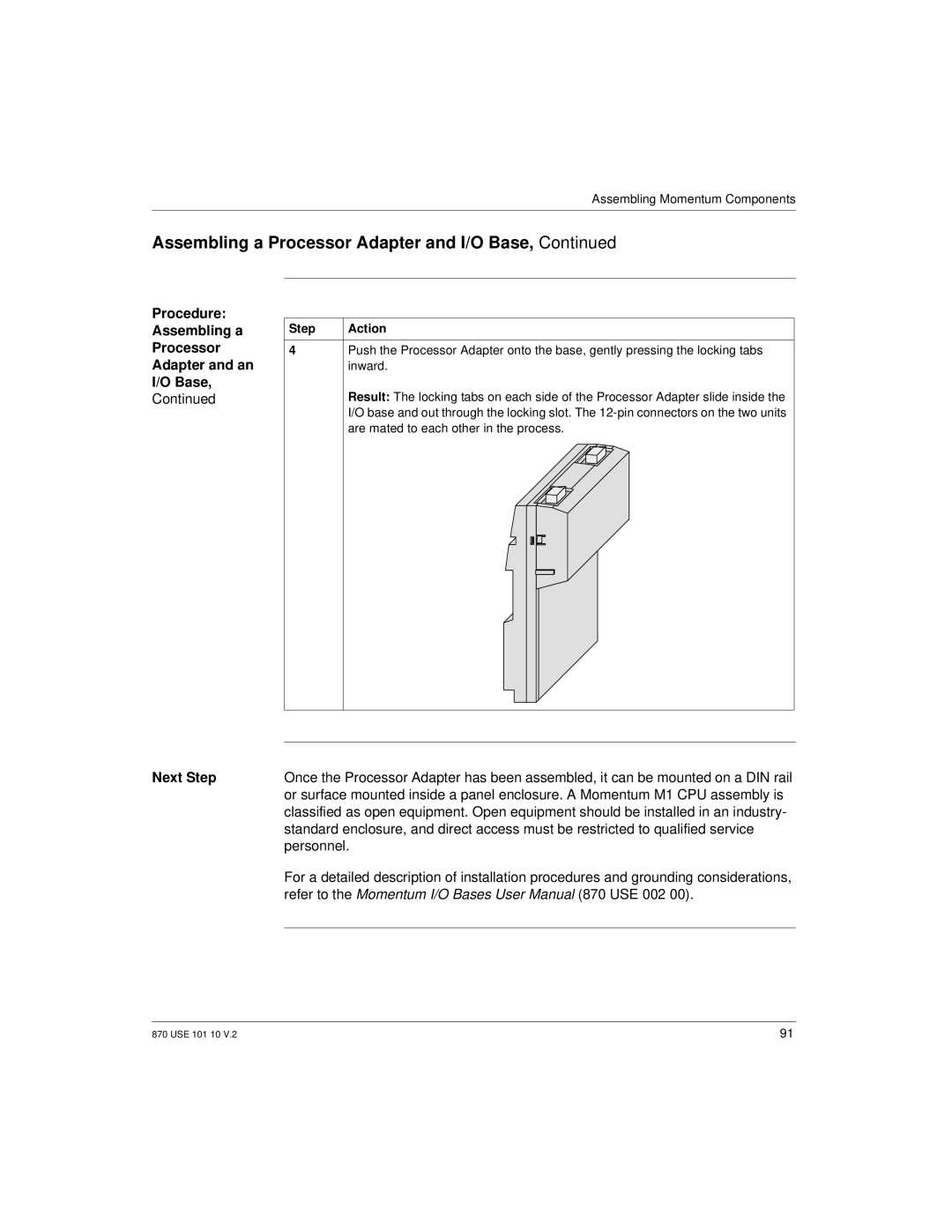 Schneider Electric manual Procedure Assembling a Processor Adapter and an Base, Next Step, Personnel 