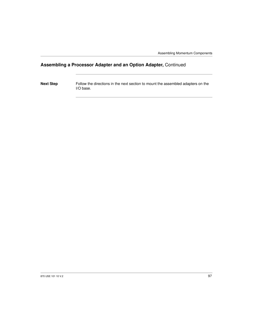 Schneider Electric Processor Adapter manual Next Step 