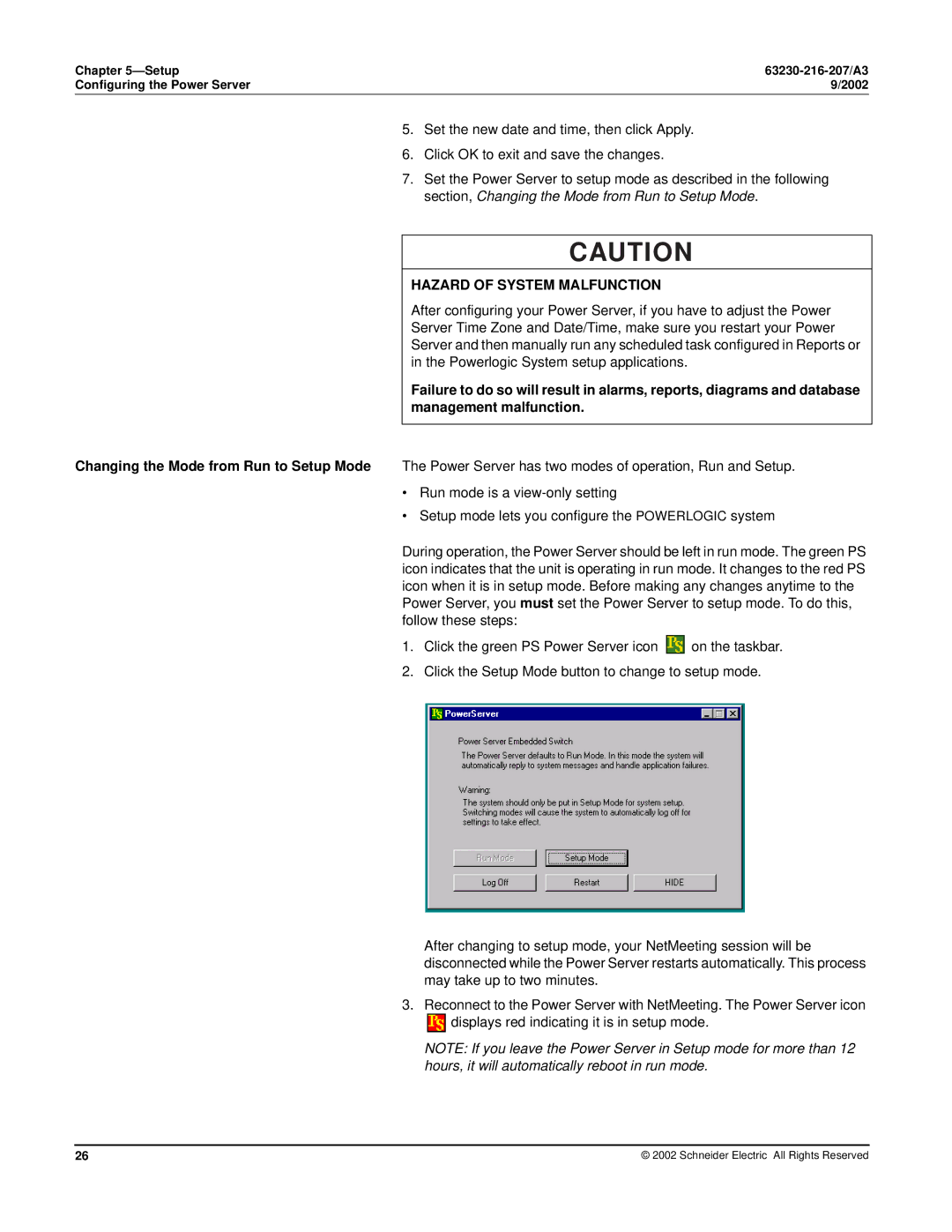 Schneider Electric PWRSRV710, PWRSRV750 setup guide Hazard of System Malfunction 