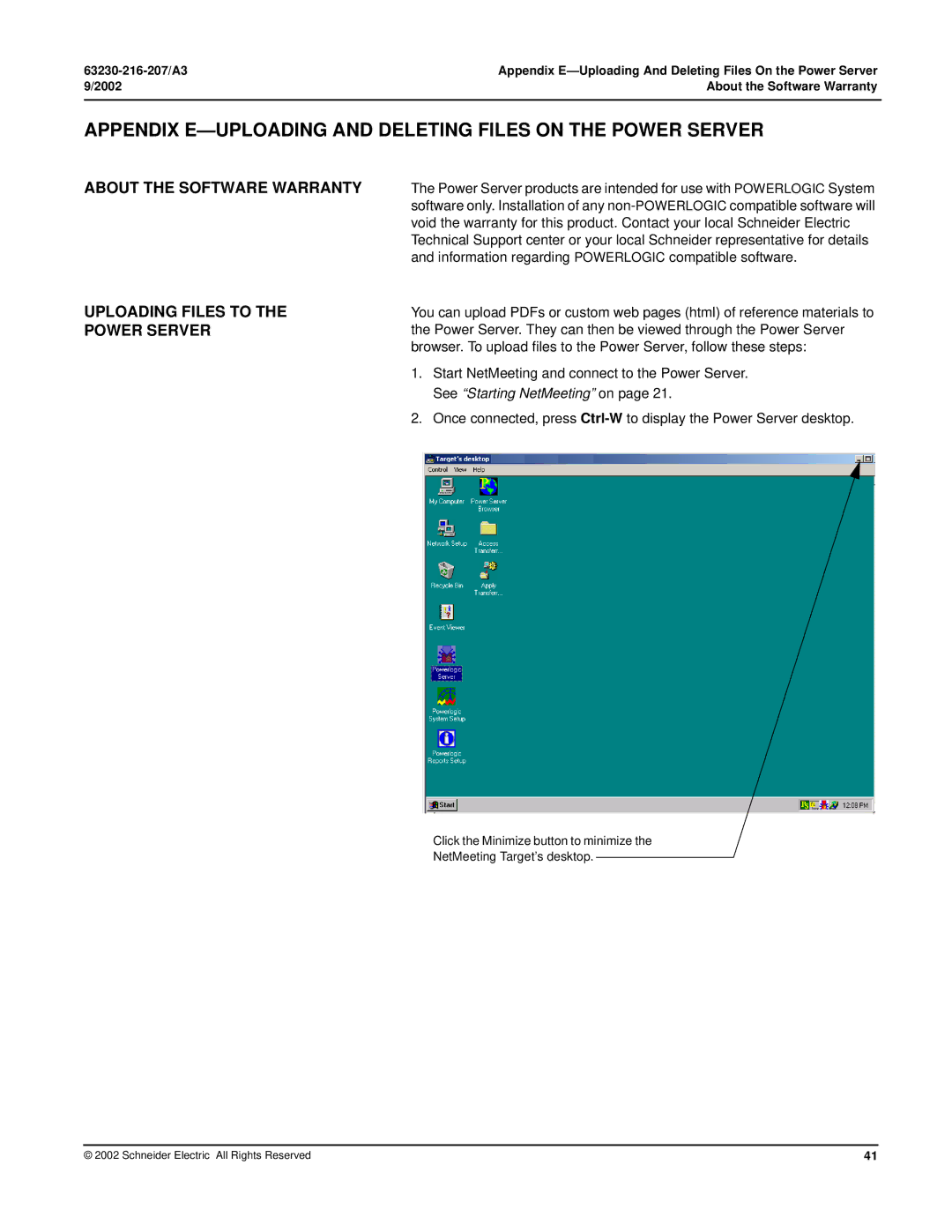 Schneider Electric PWRSRV750 Appendix E-UPLOADING and Deleting Files on the Power Server, About the Software Warranty 