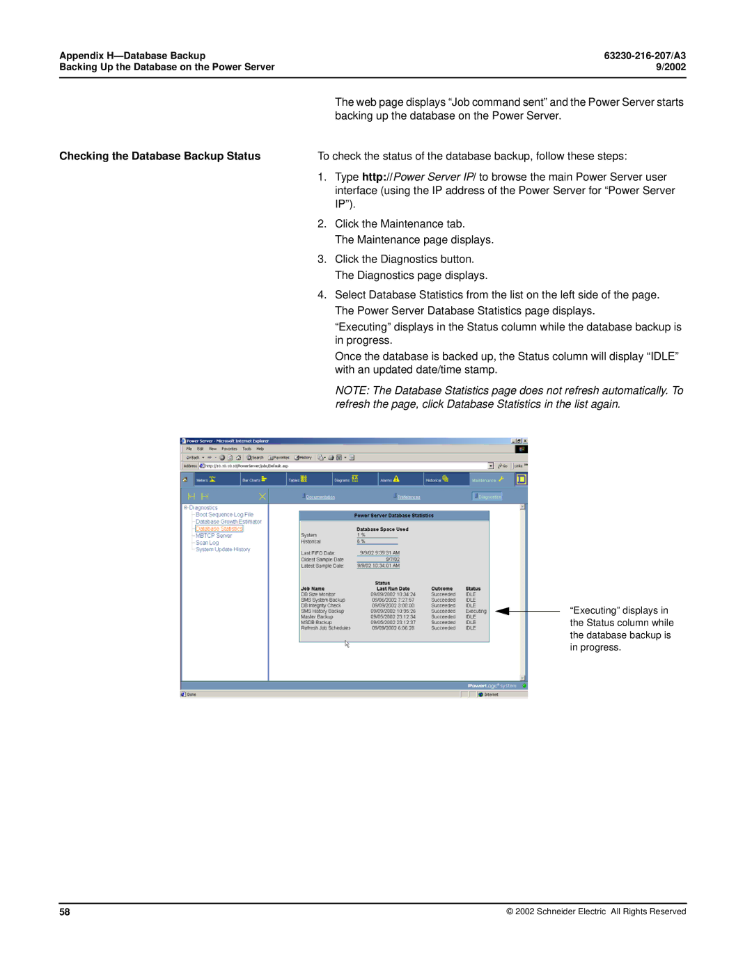 Schneider Electric PWRSRV710, PWRSRV750 setup guide Checking the Database Backup Status 