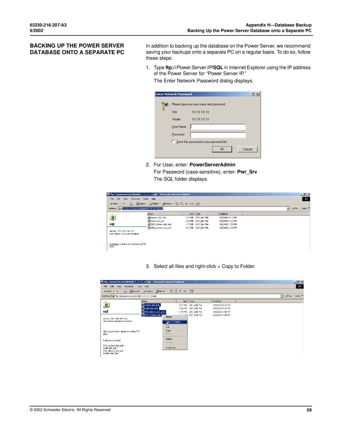 Schneider Electric PWRSRV750, PWRSRV710 setup guide Backing UP the Power Server Database Onto a Separate PC 