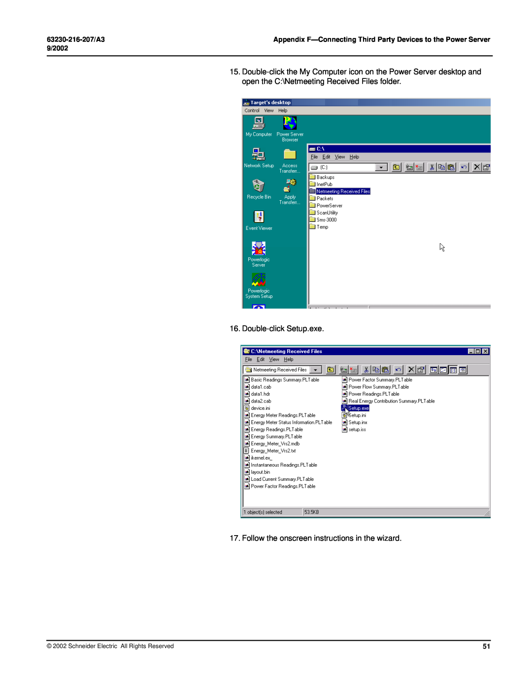 Schneider Electric PWRSRV750 Double-click Setup.exe, Follow the onscreen instructions in the wizard, 63230-216-207/A3 