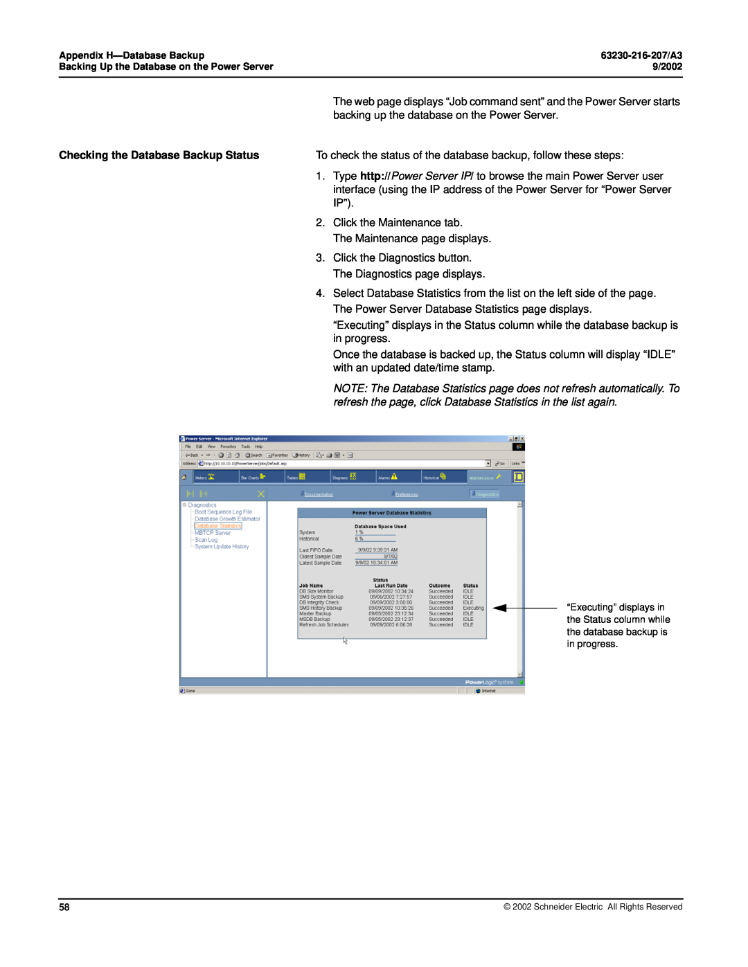 Schneider Electric PWRSRV710, PWRSRV750 setup guide Checking the Database Backup Status 