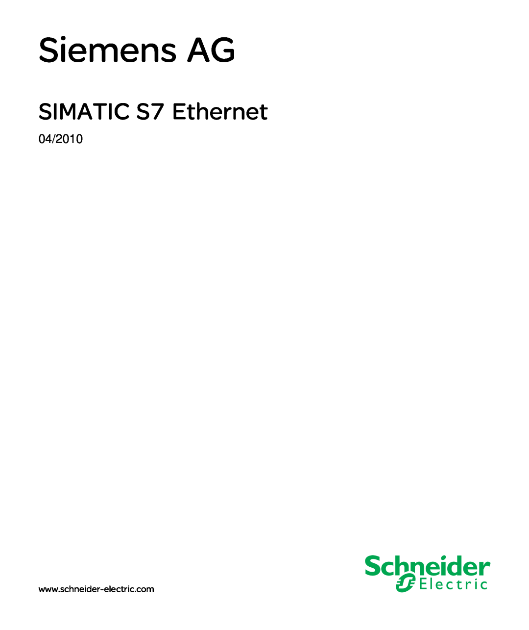 Schneider Electric manual Siemens AG, SIMATIC S7 Ethernet, 04/2010 