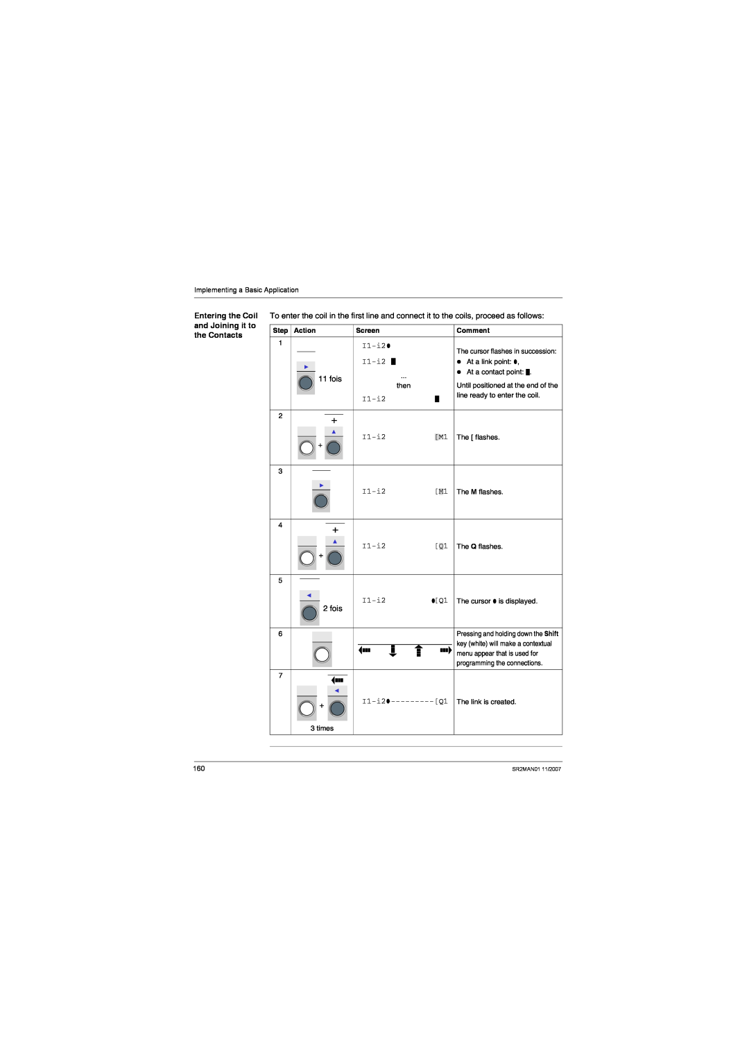 Schneider Electric SR2MAN01 user manual Entering the Coil and Joining it to the Contacts, Step Action, Screen, Comment 