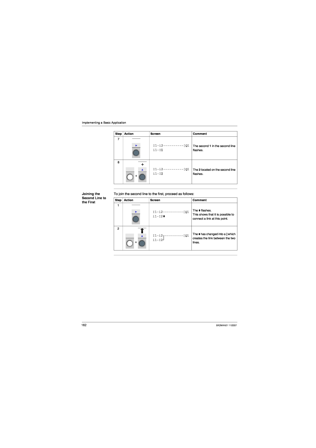 Schneider Electric SR2MAN01 Joining the Second Line to the First, I1-i2----------Q1, i1-I, Step Action, Screen, Comment 