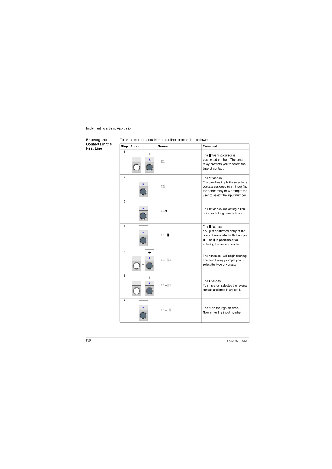 Schneider Electric SR2MAN01 Entering Contacts First Line, To enter the contacts in the first line, proceed as follows 