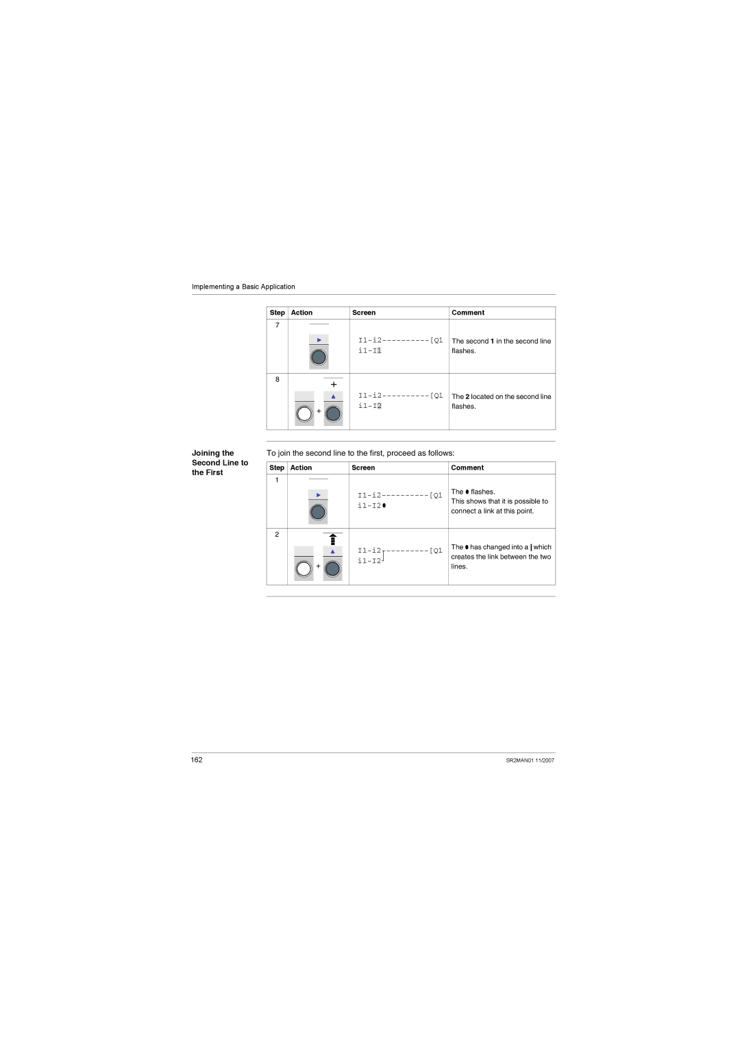 Schneider Electric SR2MAN01 Joining the Second Line to the First, To join the second line to the first, proceed as follows 