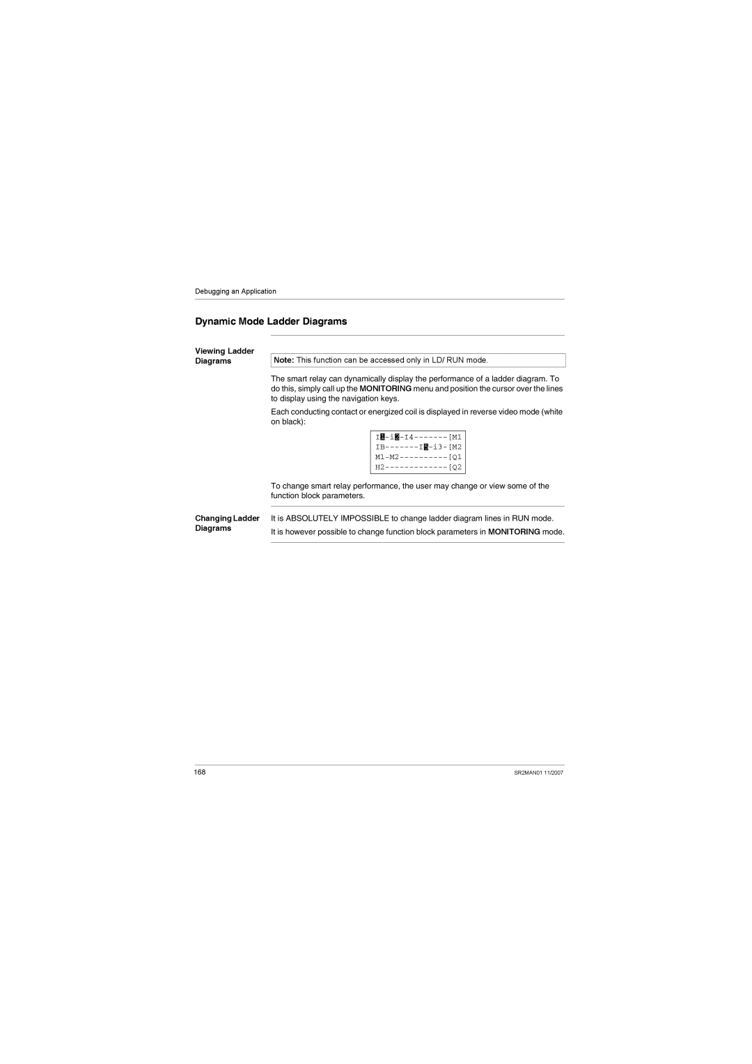 Schneider Electric SR2MAN01 user manual Dynamic Mode Ladder Diagrams, Viewing Ladder Diagrams, Changing Ladder Diagrams 