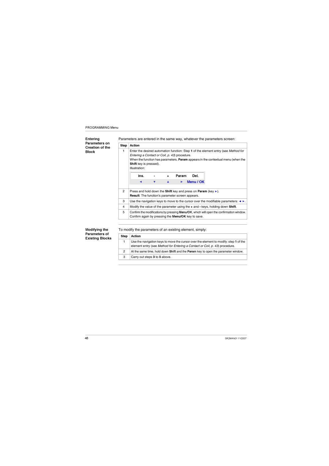 Schneider Electric SR2MAN01 user manual Entering Parameters on Creation of the Block, Ins. + Param Del 