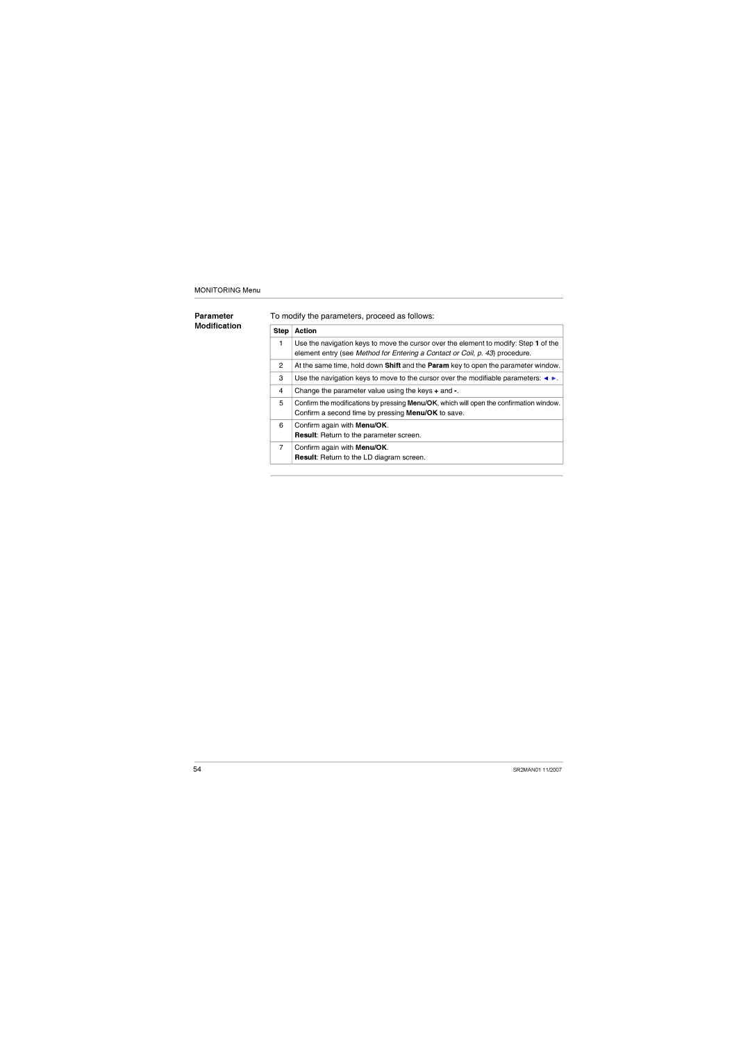 Schneider Electric SR2MAN01 user manual To modify the parameters, proceed as follows 