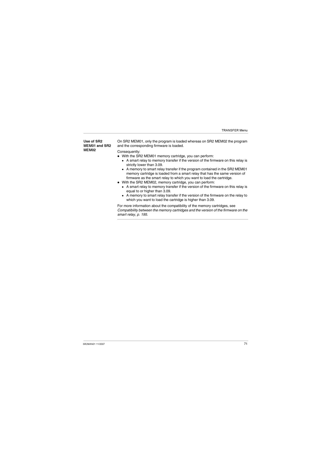 Schneider Electric SR2MAN01 user manual Use of SR2 MEM01 and SR2, MEM02 