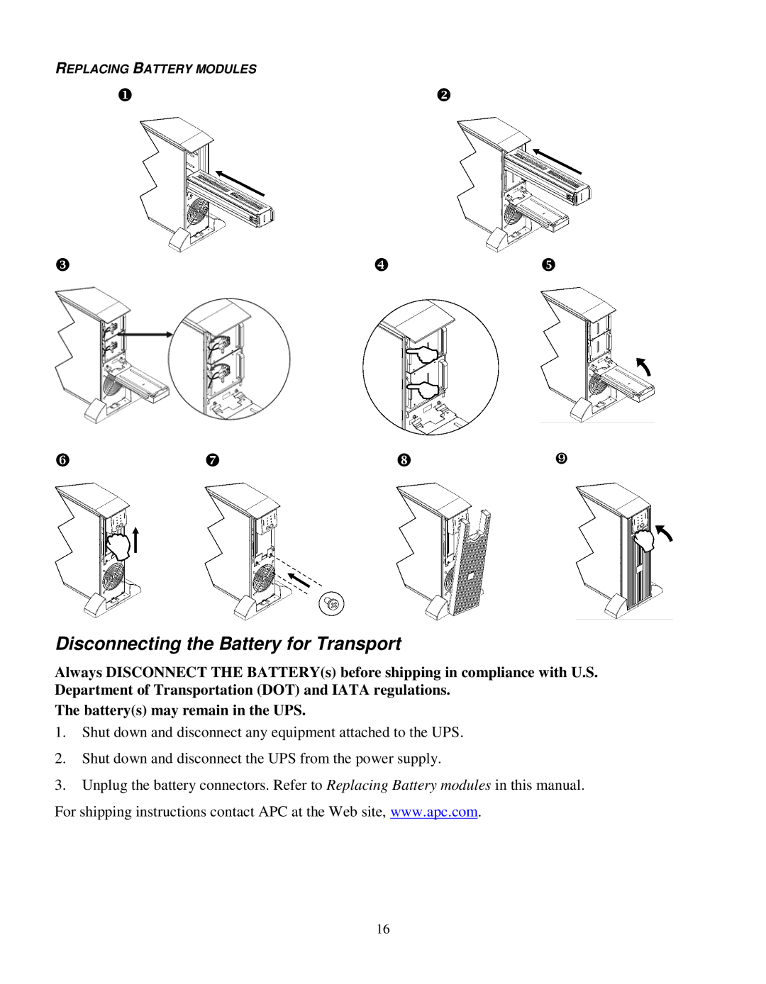 Schneider Electric SURTD 3000 manual Disconnecting the Battery for Transport 