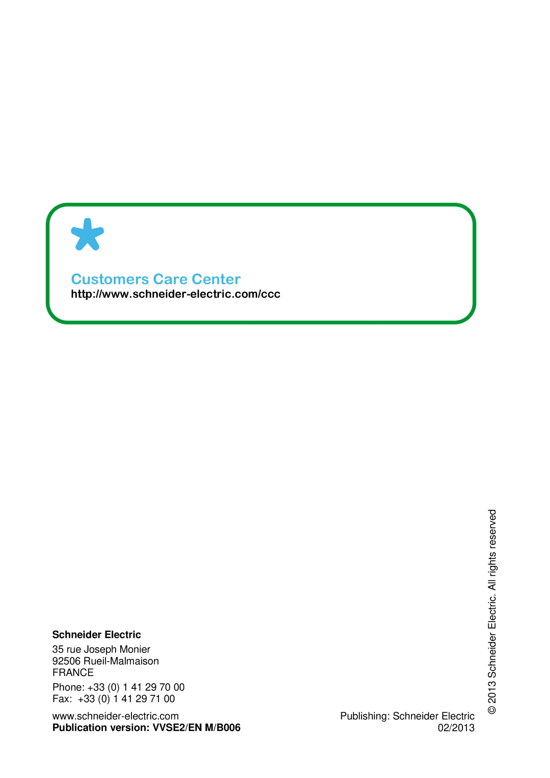 Schneider Electric VSE 002 user manual Customers Care Center 