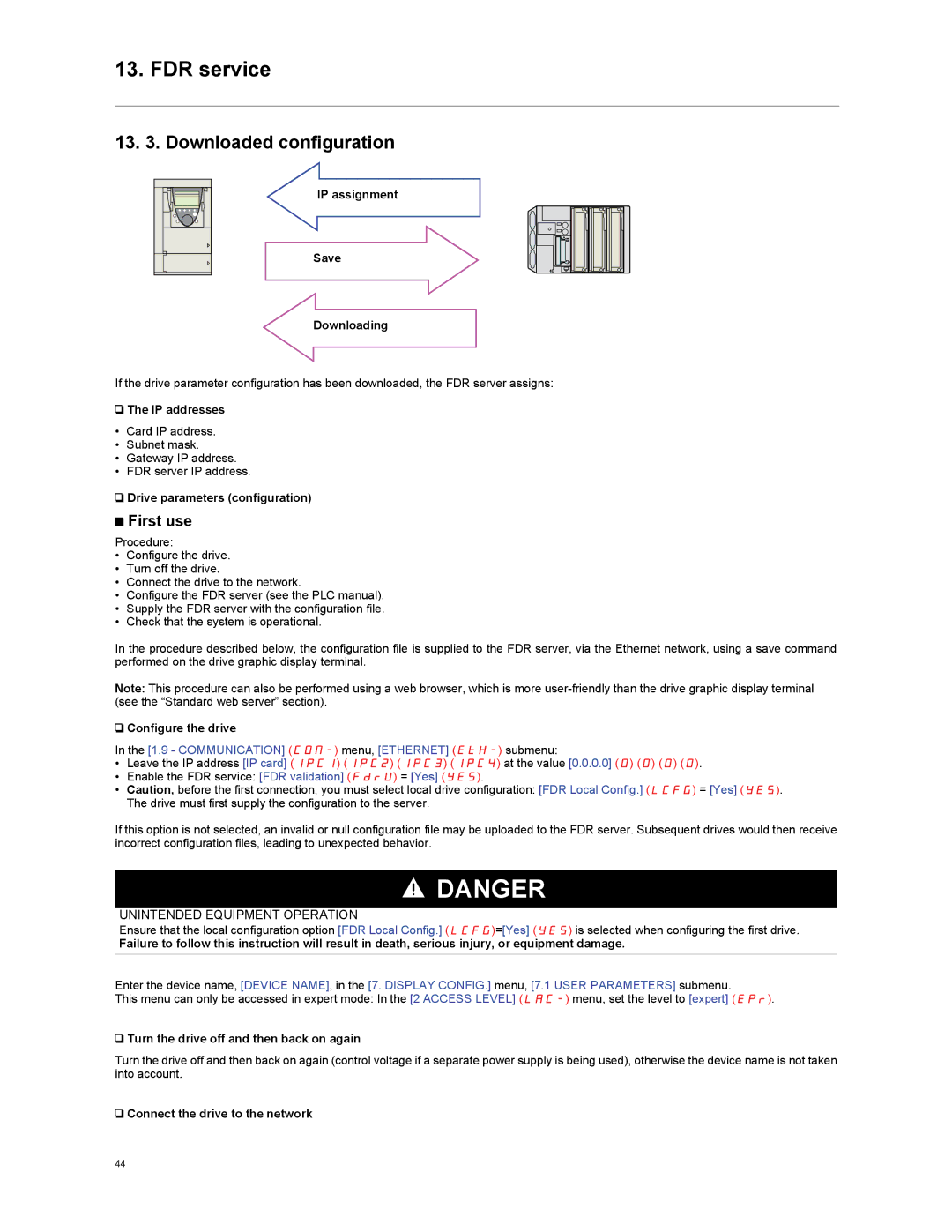 Schneider Electric VW3A3310d user manual Downloaded configuration, First use, IP assignment Save Downloading, IP addresses 