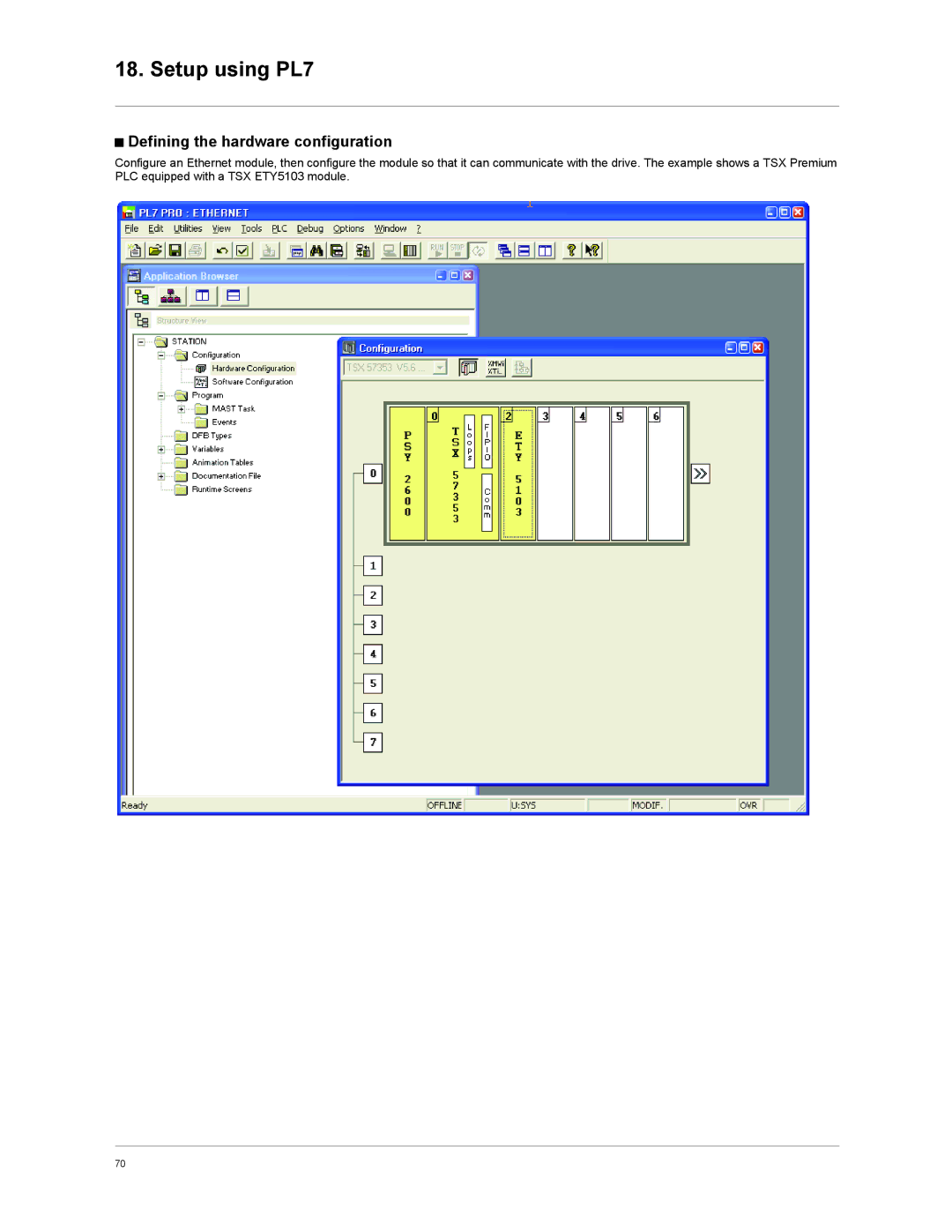 Schneider Electric VW3A3310d user manual Setup using PL7, Defining the hardware configuration 