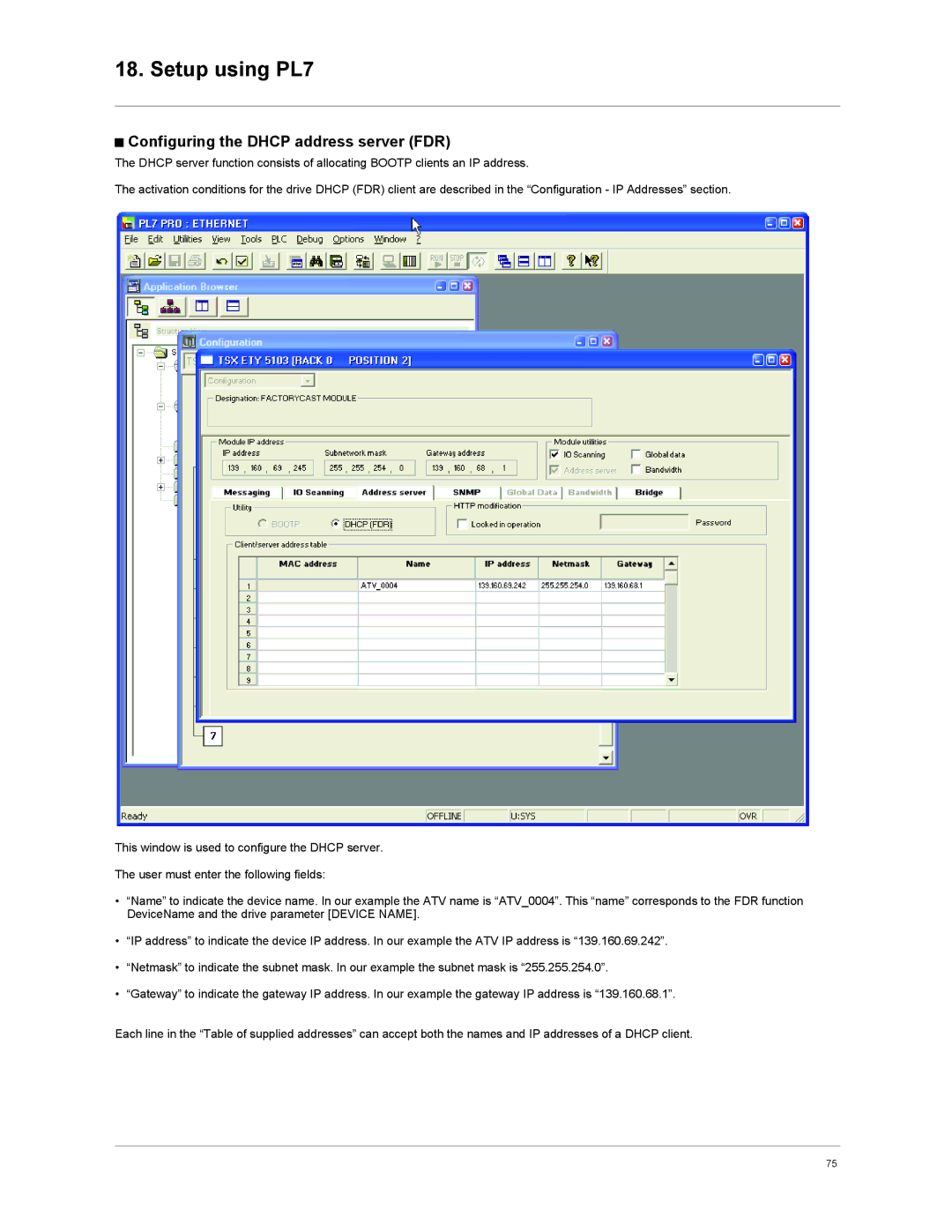 Schneider Electric VW3A3310d user manual Configuring the Dhcp address server FDR 