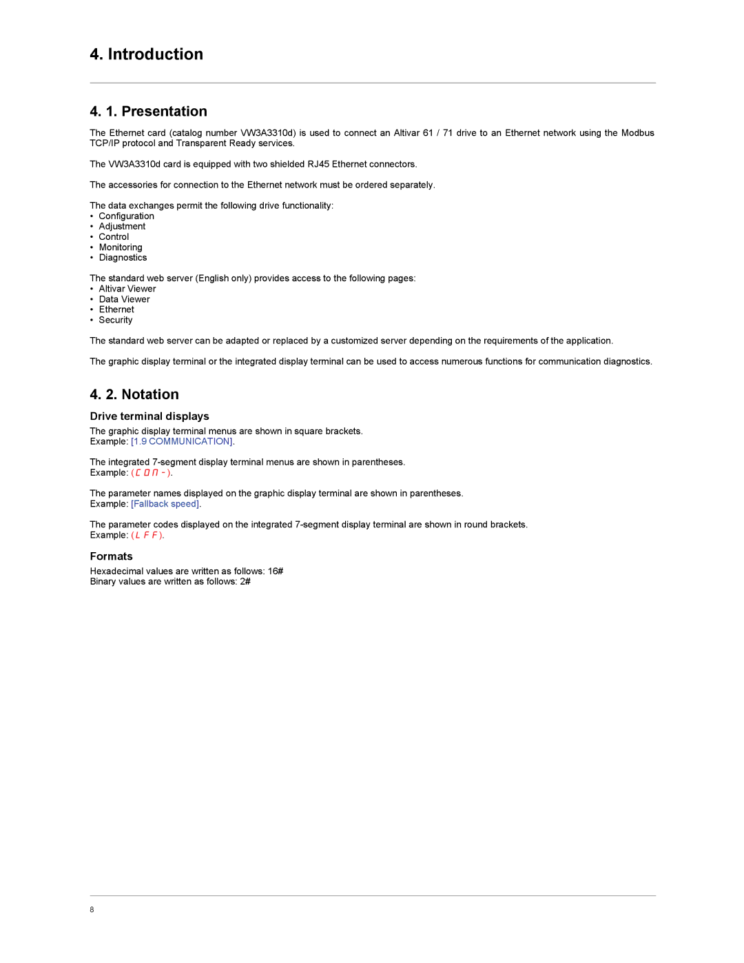 Schneider Electric VW3A3310d user manual Introduction, Presentation, Notation 