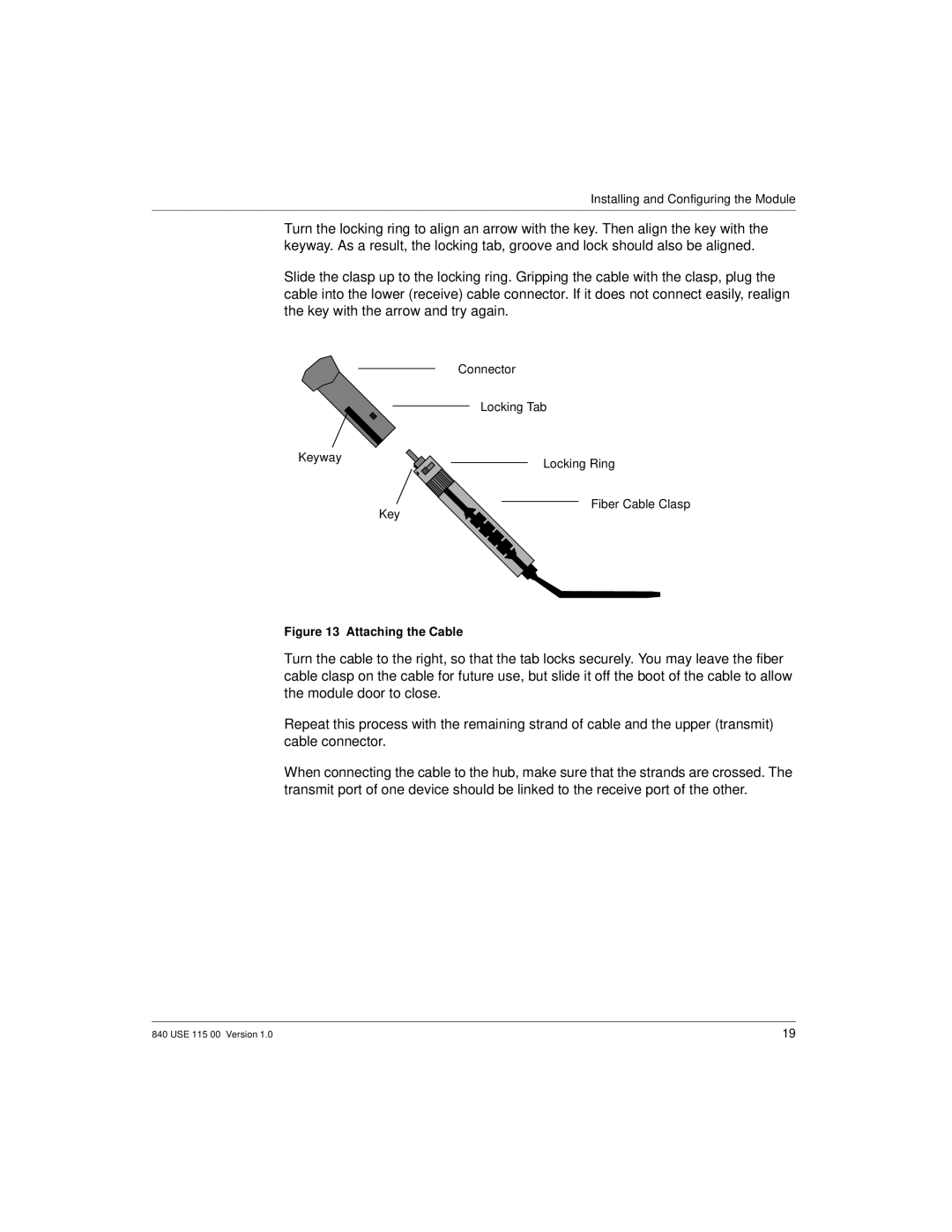 Schneider Optics Modicon Quantum Ethernet manual Attaching the Cable 