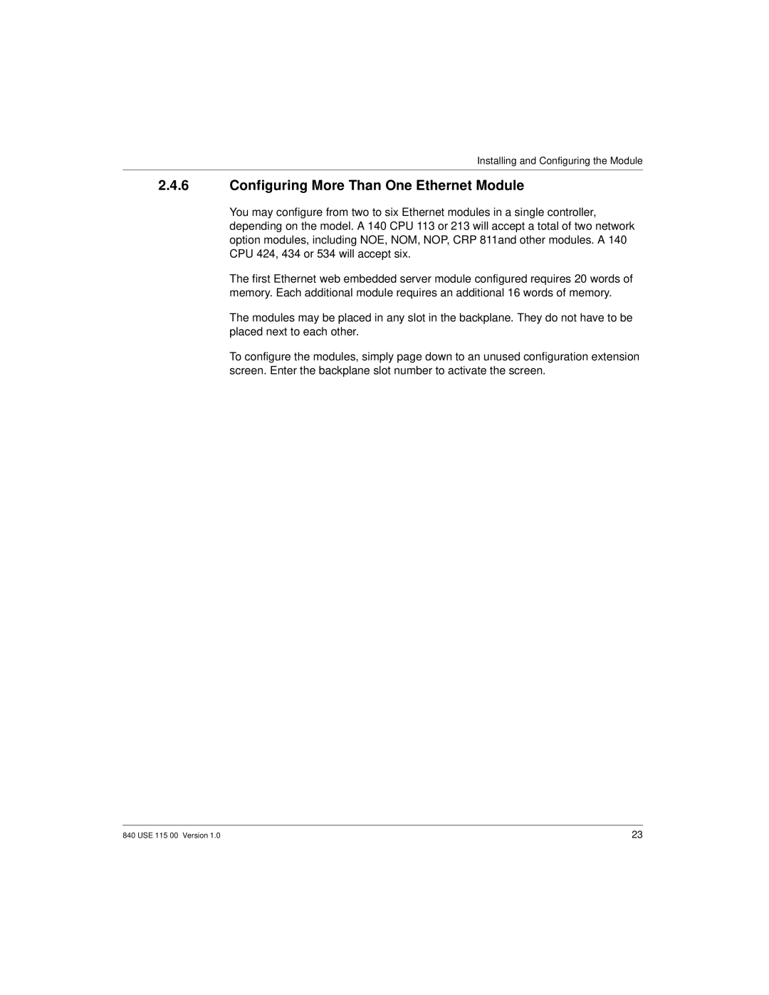 Schneider Optics Modicon Quantum Ethernet manual Configuring More Than One Ethernet Module 