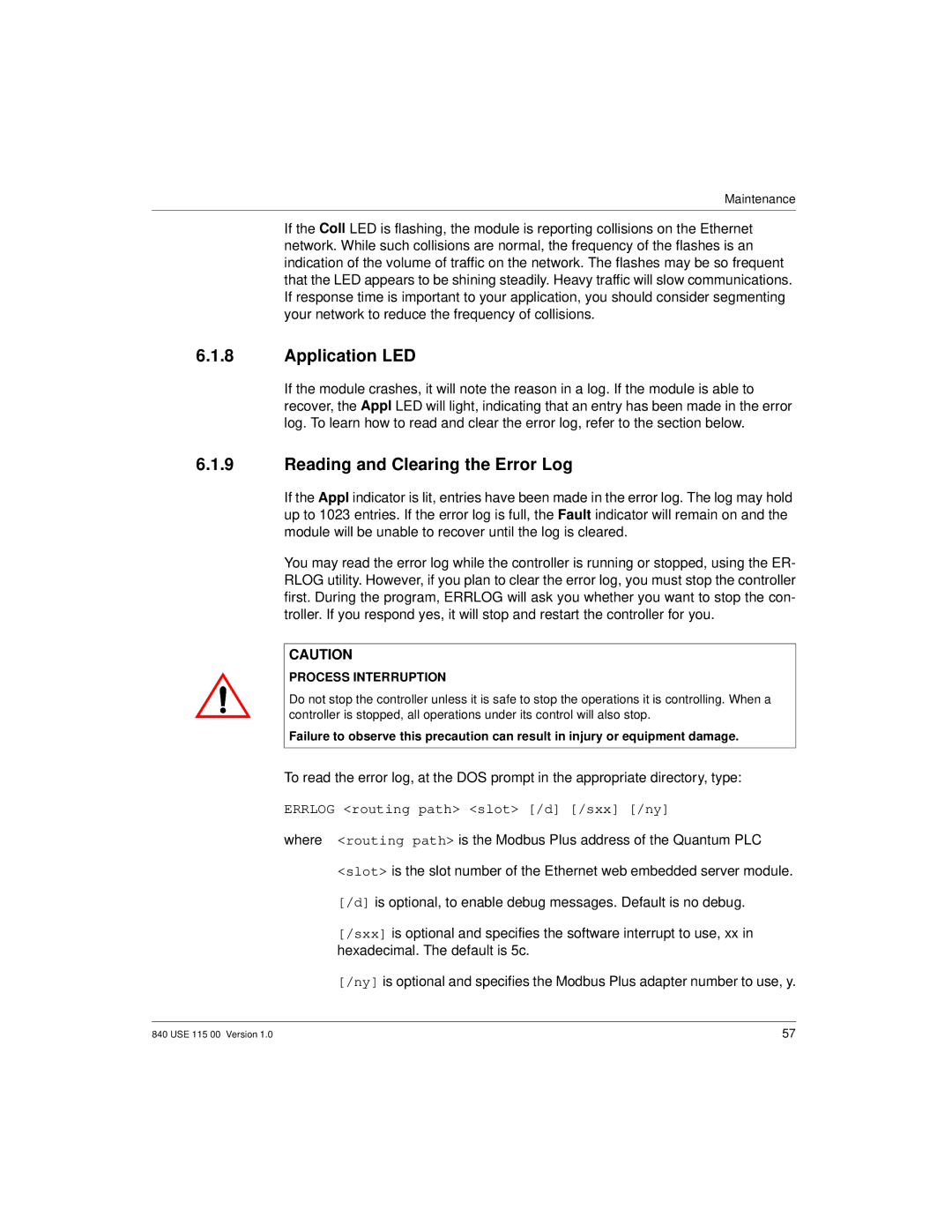 Schneider Optics Modicon Quantum Ethernet manual Application LED, Reading and Clearing the Error Log 