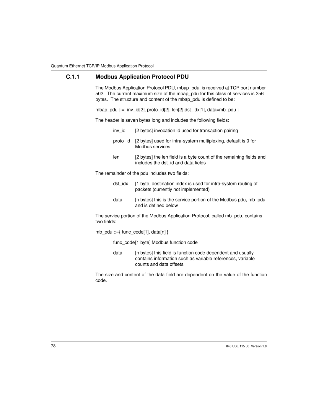 Schneider Optics Modicon Quantum Ethernet manual Modbus Application Protocol PDU, Includes the dstid and data fields 