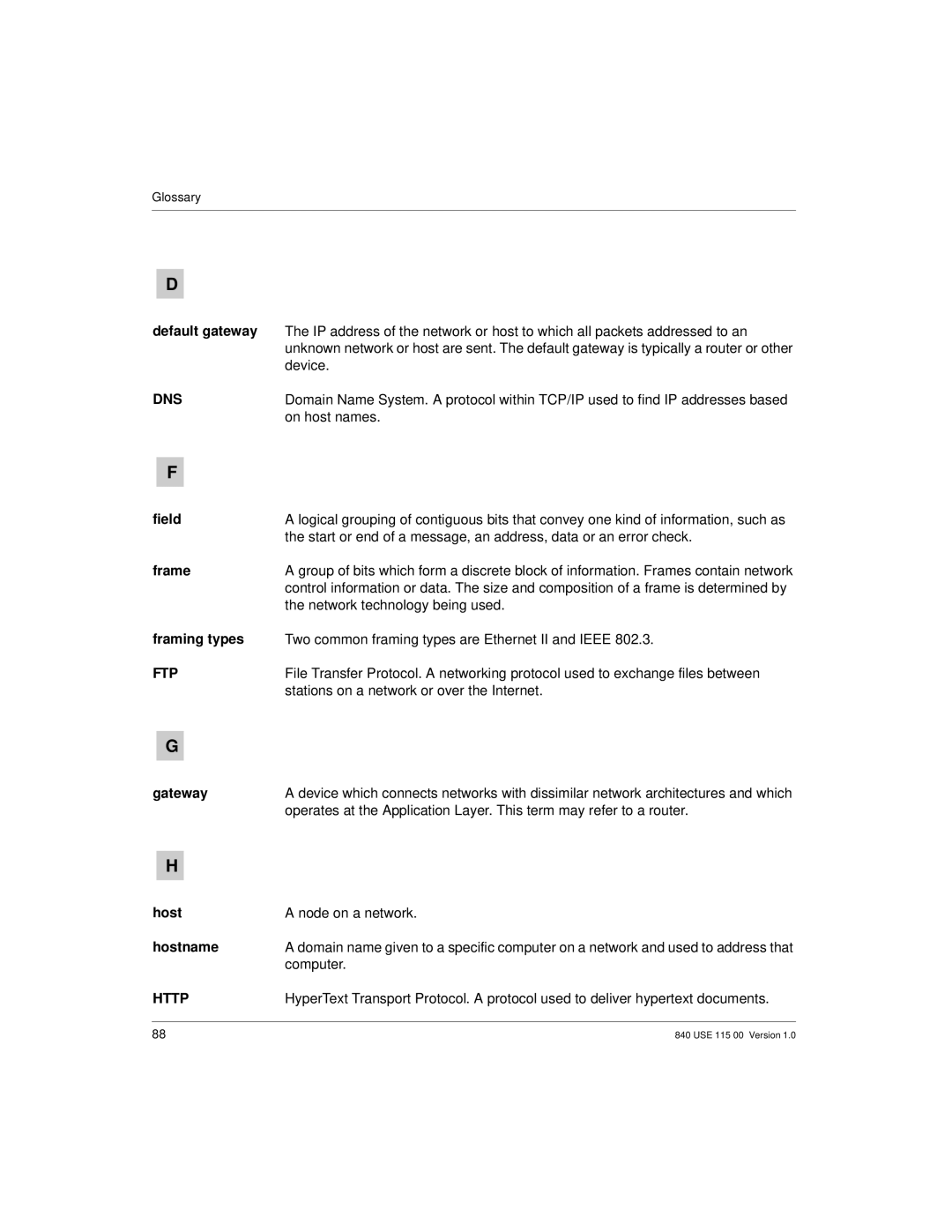 Schneider Optics Modicon Quantum Ethernet manual Default gateway, Field, Frame, Framing types, Gateway, Computer 