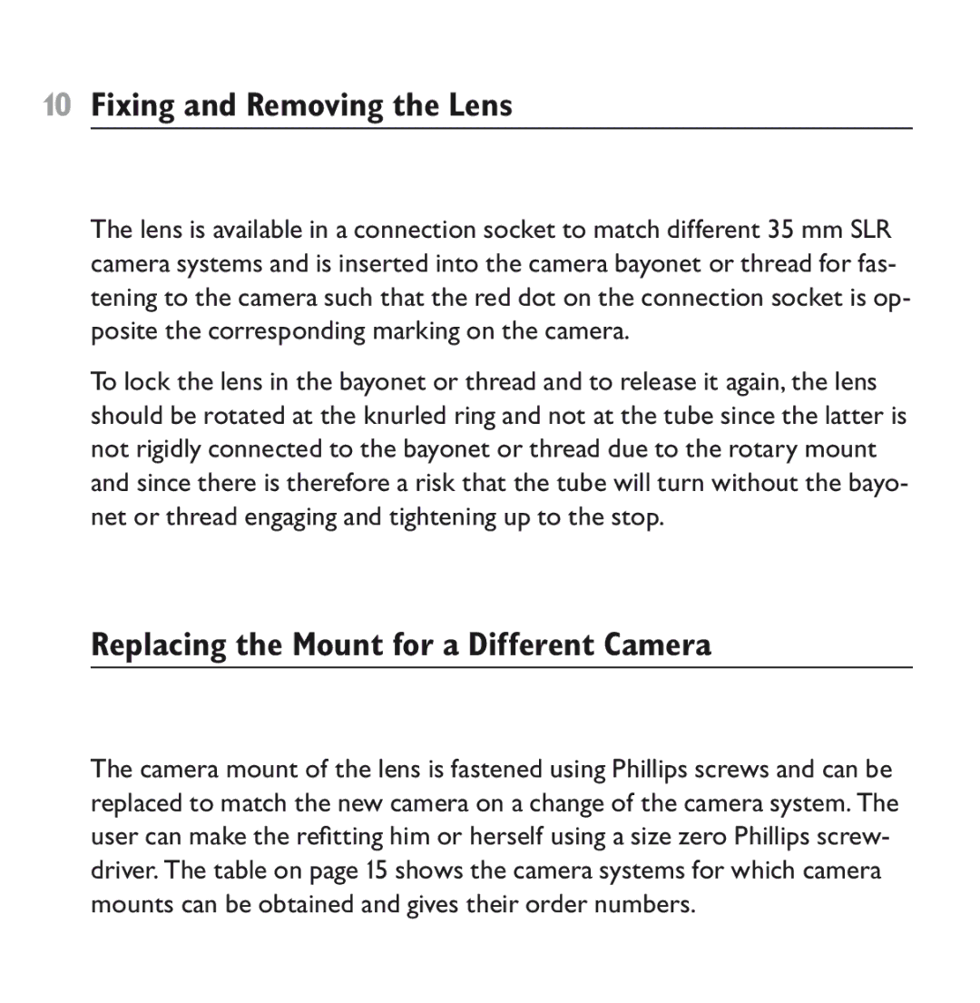 Schneider Optics PC-SUPER-ANGULON 28 mm f/2.8 ¡0 Fixing and Removing the Lens, Replacing the Mount for a Different Camera 