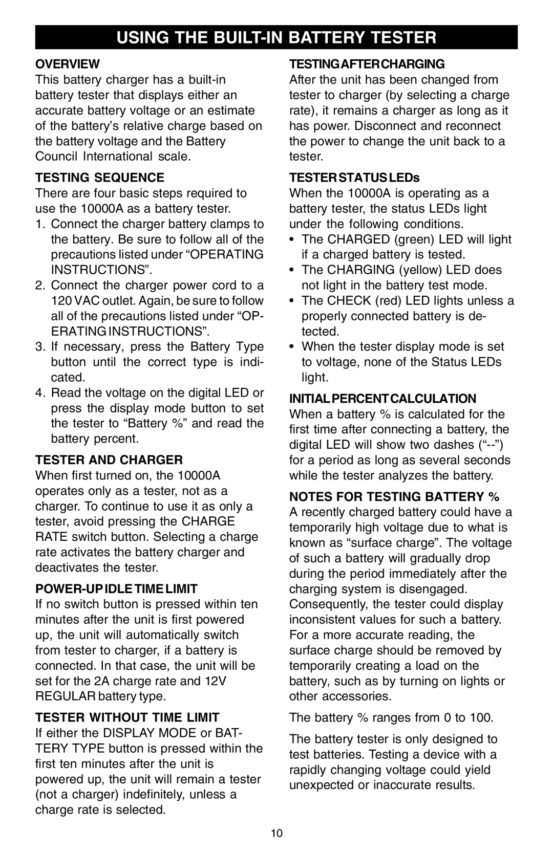 Schumacher 10000A owner manual Using the BUILT-IN Battery Tester 