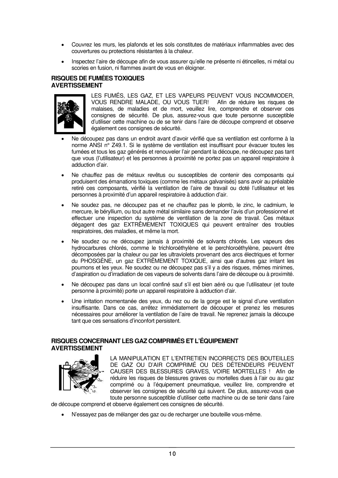 Schumacher 120V manual Risques DE Fumées Toxiques Avertissement 