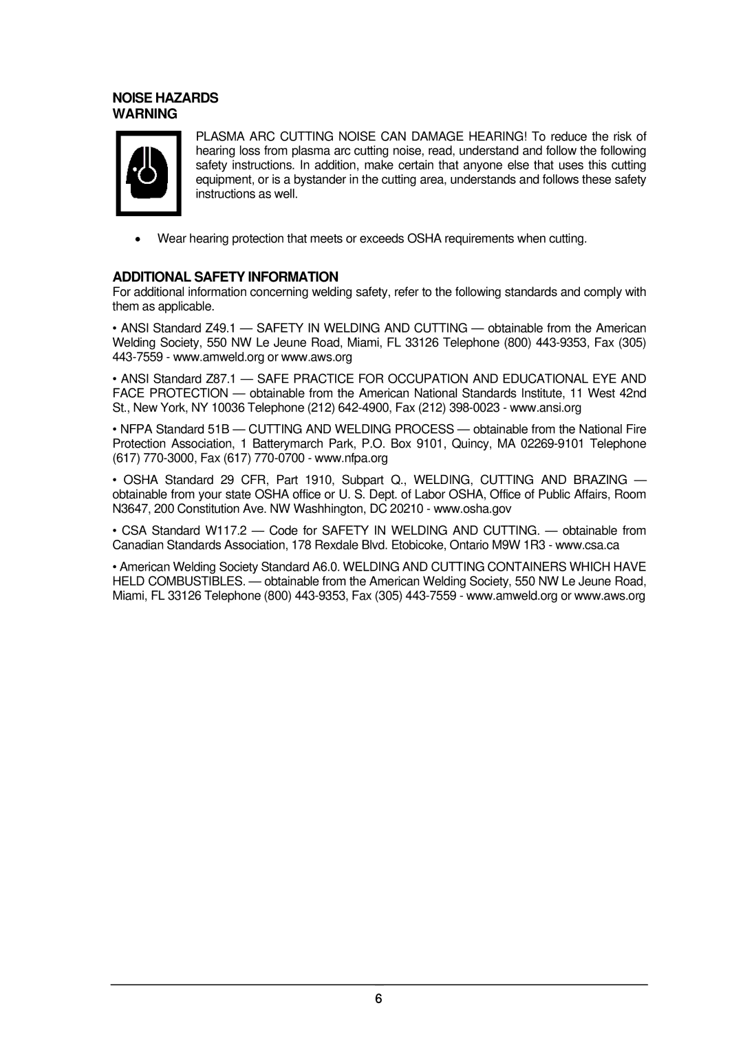 Schumacher 120V manual Noise Hazards, Additional Safety Information 