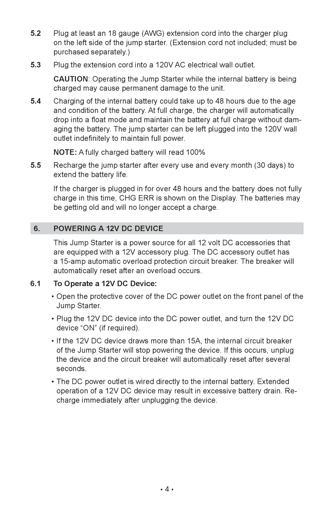 Schumacher 200.71990, 94191065, 00-99-000867-0109 operating instructions Powering a 12V dc device, To Operate a 12V DC Device 