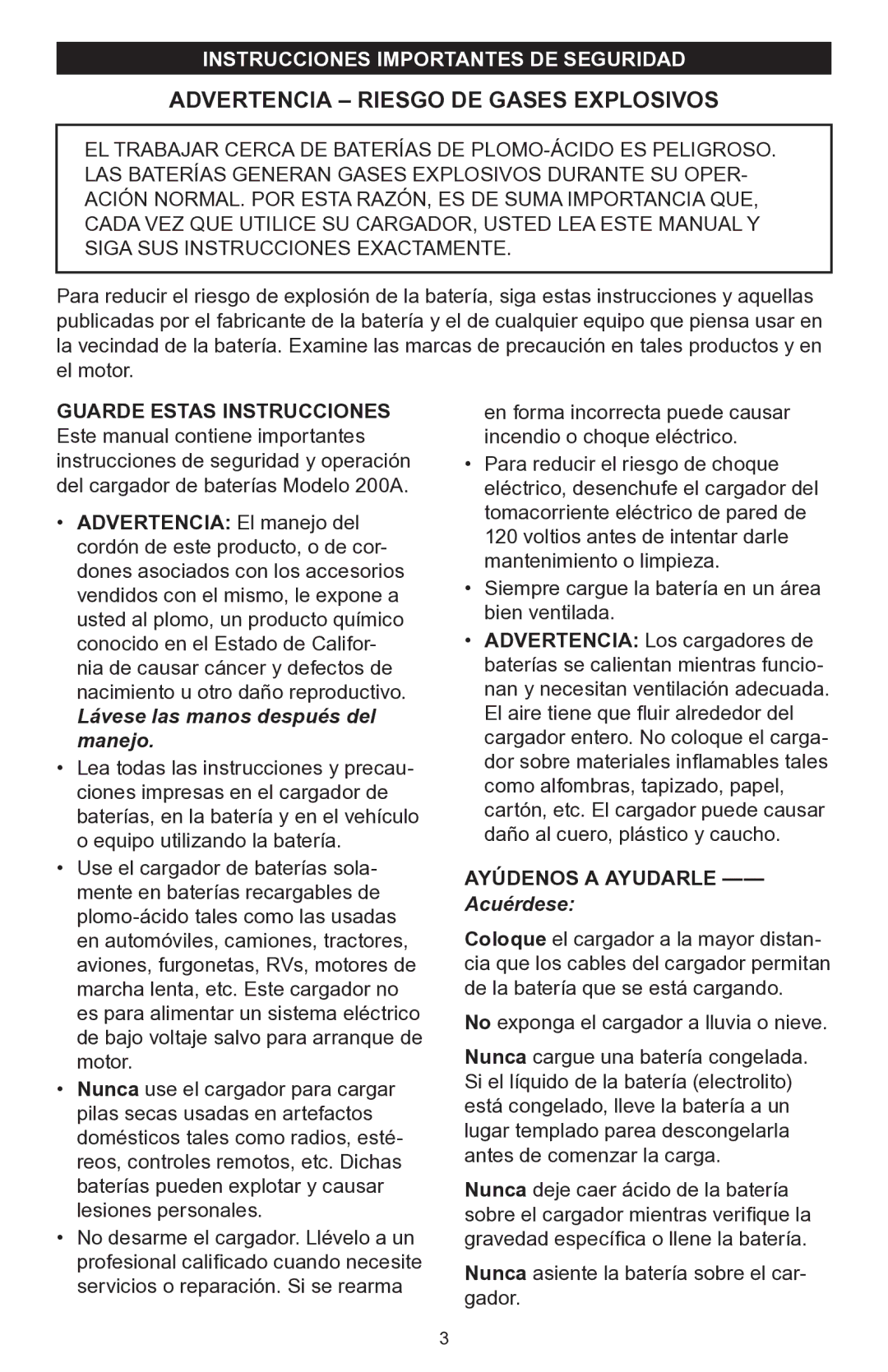 Schumacher 200A owner manual Instrucciones Importantes DE Seguridad, Ayúdenos a ayudarle -- Acuérdese 