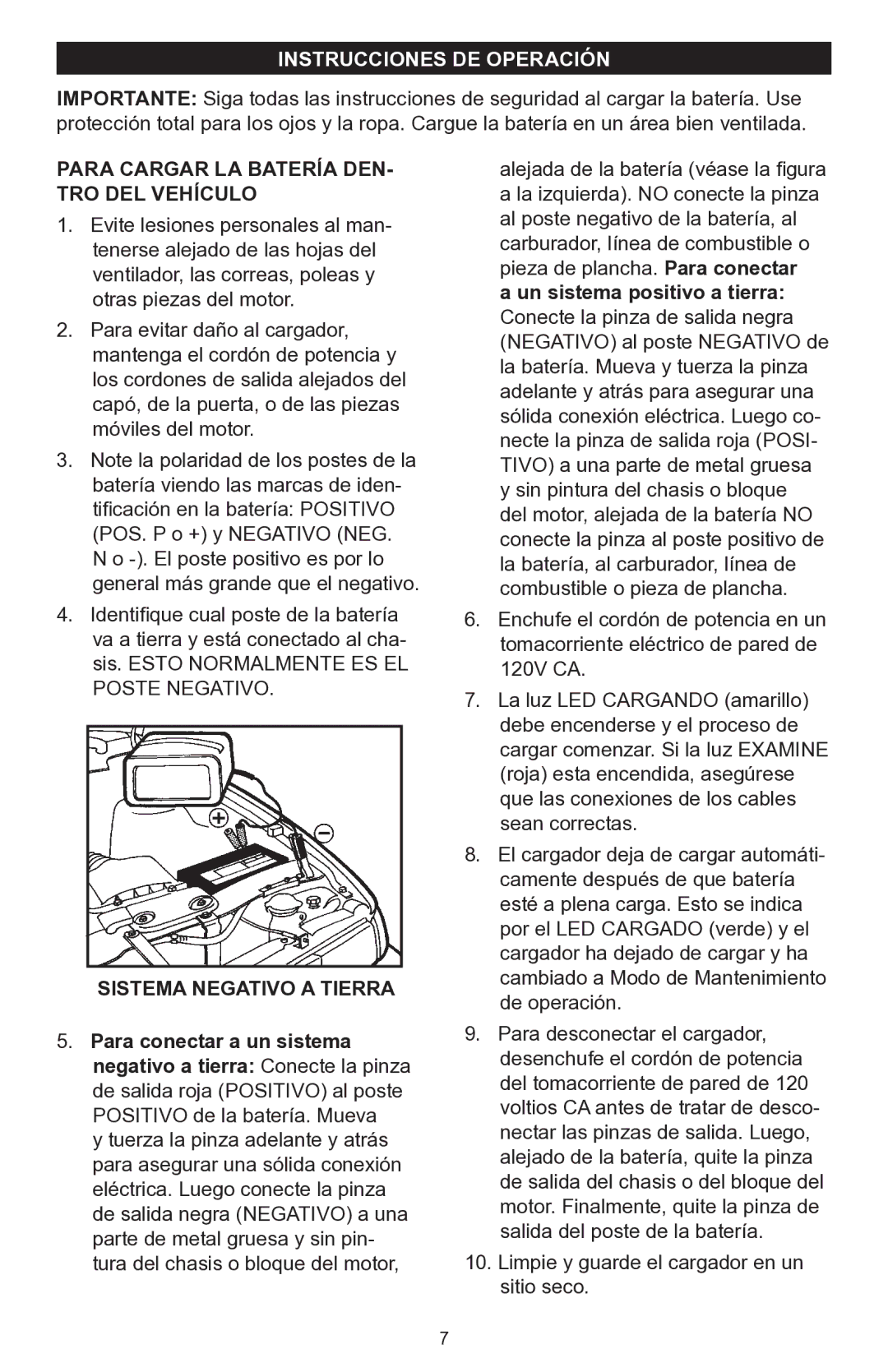 Schumacher 200A Instrucciones DE Operación, Para Cargar la Batería Den- tro del Vehículo, Sistema Negativo a Tierra 