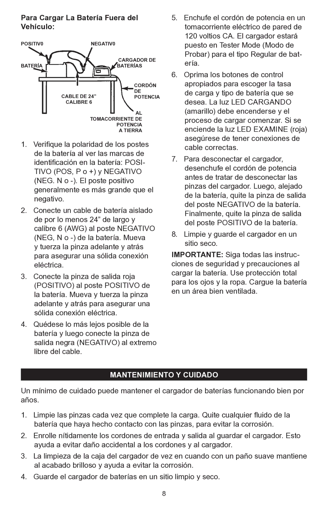 Schumacher 200A owner manual Para Cargar La Batería Fuera del Vehículo, Mantenimiento Y Cuidado 