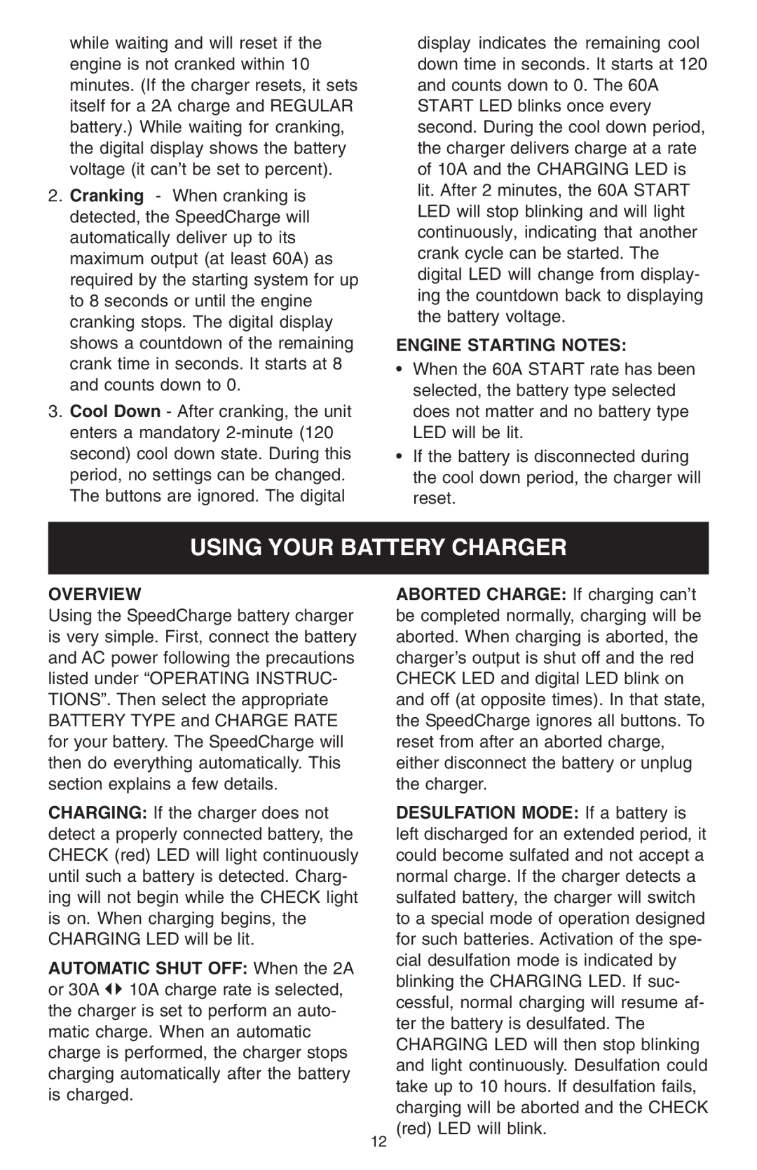 Schumacher 6000A owner manual Using Your Battery Charger, Engine Starting Notes 