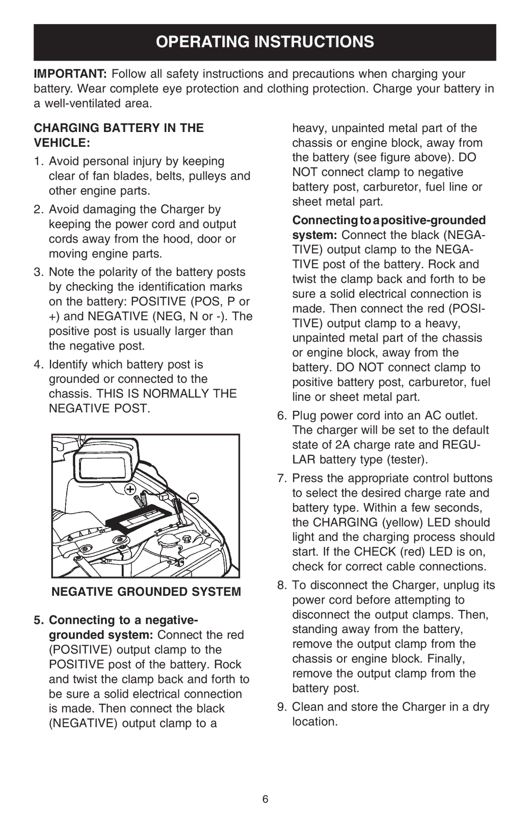 Schumacher 6000A owner manual Operating Instructions, Charging Battery in the Vehicle, Negative Grounded System 