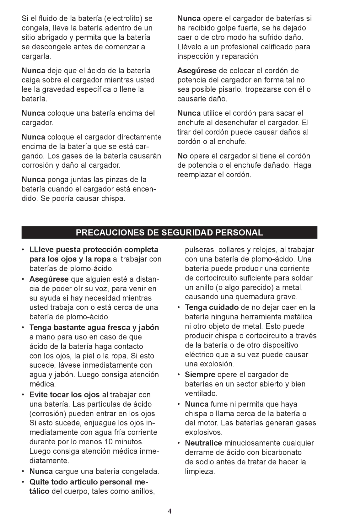 Schumacher 600A owner manual Precauciones DE Seguridad Personal, Nunca cargue una batería congelada 